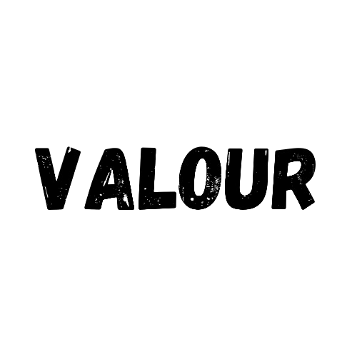 VALOUR